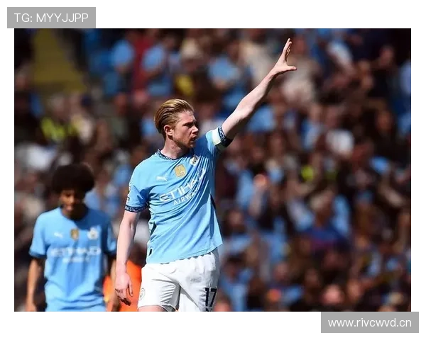 德布劳内早期生涯解析：切尔西挫折如何重塑其职业轨迹